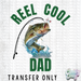 HT1384 • Reel Cool Dad-Country Gone Crazy-Country Gone Crazy
