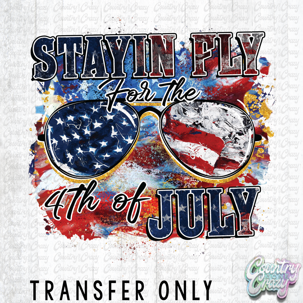HT2431• STAYING FLY FOR 4TH OF JULY-Country Gone Crazy-Country Gone Crazy