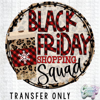 HT2869 • BLACK FRIDAY SHOPPING SQUAD-Country Gone Crazy-Country Gone Crazy