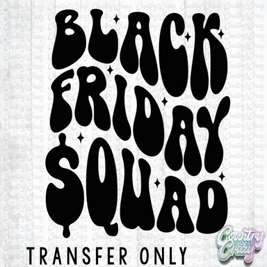 HT2872 • BLACK FRIDAY SQUAD GROOVY-Country Gone Crazy-Country Gone Crazy