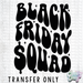 HT2872 • BLACK FRIDAY SQUAD GROOVY-Country Gone Crazy-Country Gone Crazy