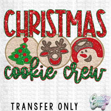 HT2899 • CHRISTMAS COOKIE CREW-Country Gone Crazy-Country Gone Crazy