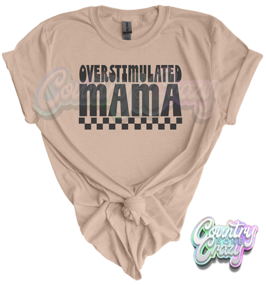 OVERSTIMULATED MAMA-Country Gone Crazy-Country Gone Crazy