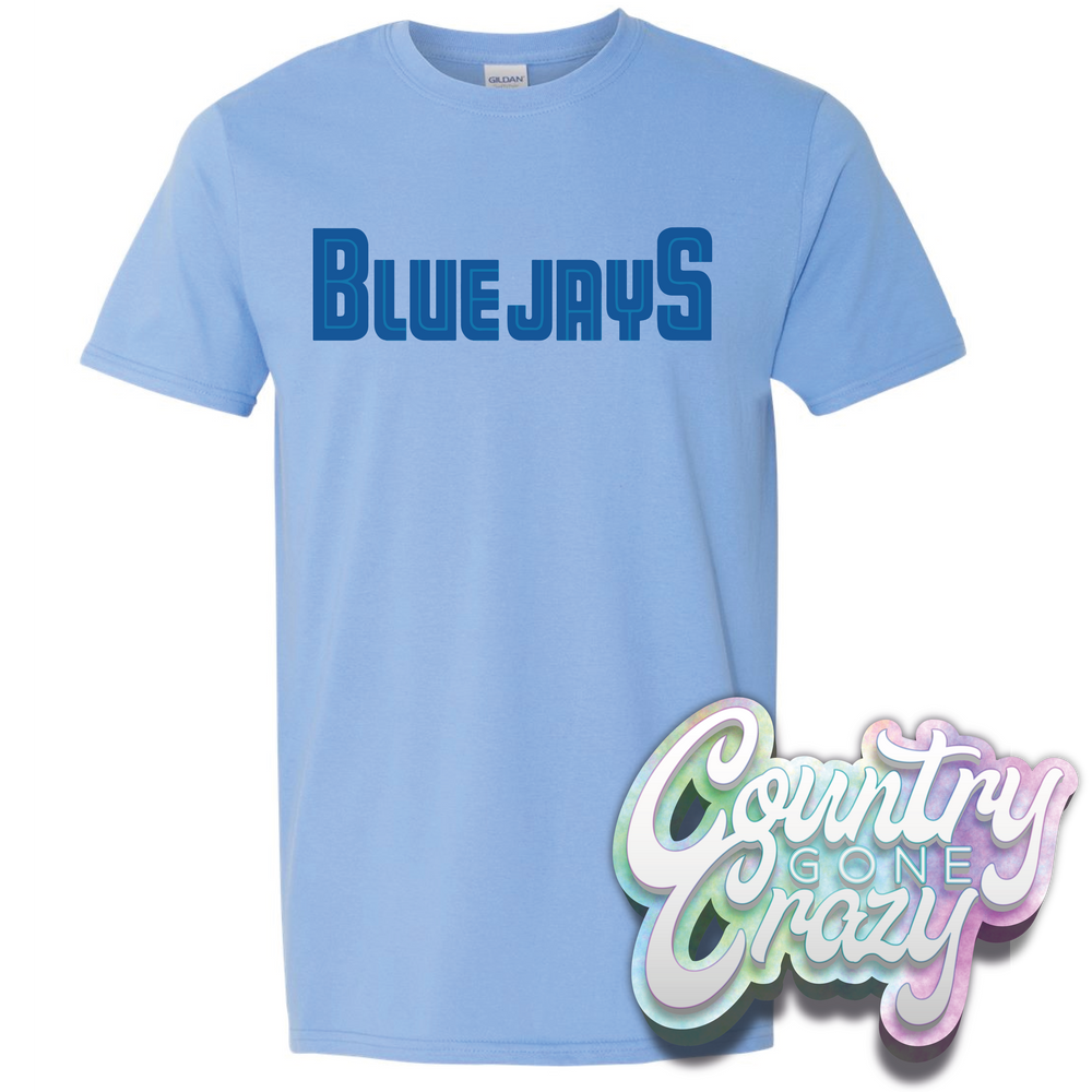 Blue Jays T-Shirt-Country Gone Crazy-Country Gone Crazy