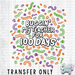 HT3097 • BUGGIN MY TEACHER FOR 100 DAYS-Country Gone Crazy-Country Gone Crazy