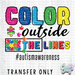HT3358 • COLOR OUTSIDE THE LINES-Country Gone Crazy-Country Gone Crazy