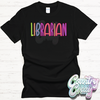 Librarian Bright T-Shirt-Country Gone Crazy-Country Gone Crazy