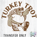 HT2696 • TURKEY TROT-Country Gone Crazy-Country Gone Crazy