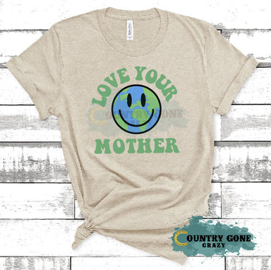 HT1821 • Love Your Mother-Country Gone Crazy-Country Gone Crazy