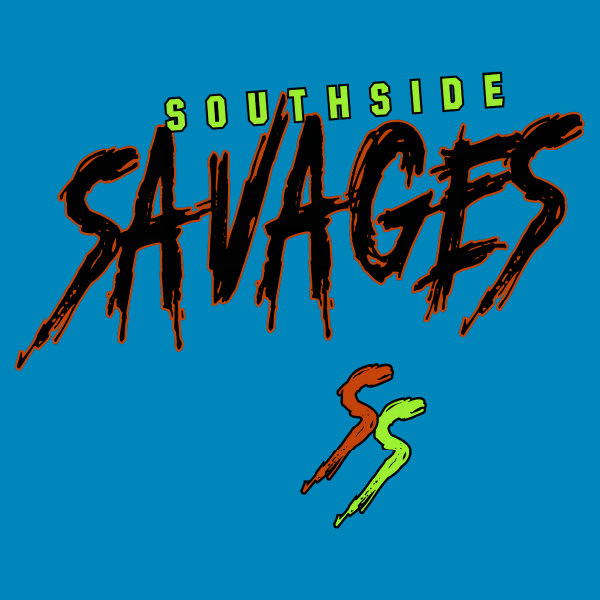 SOUTHSIDE SAVAGES