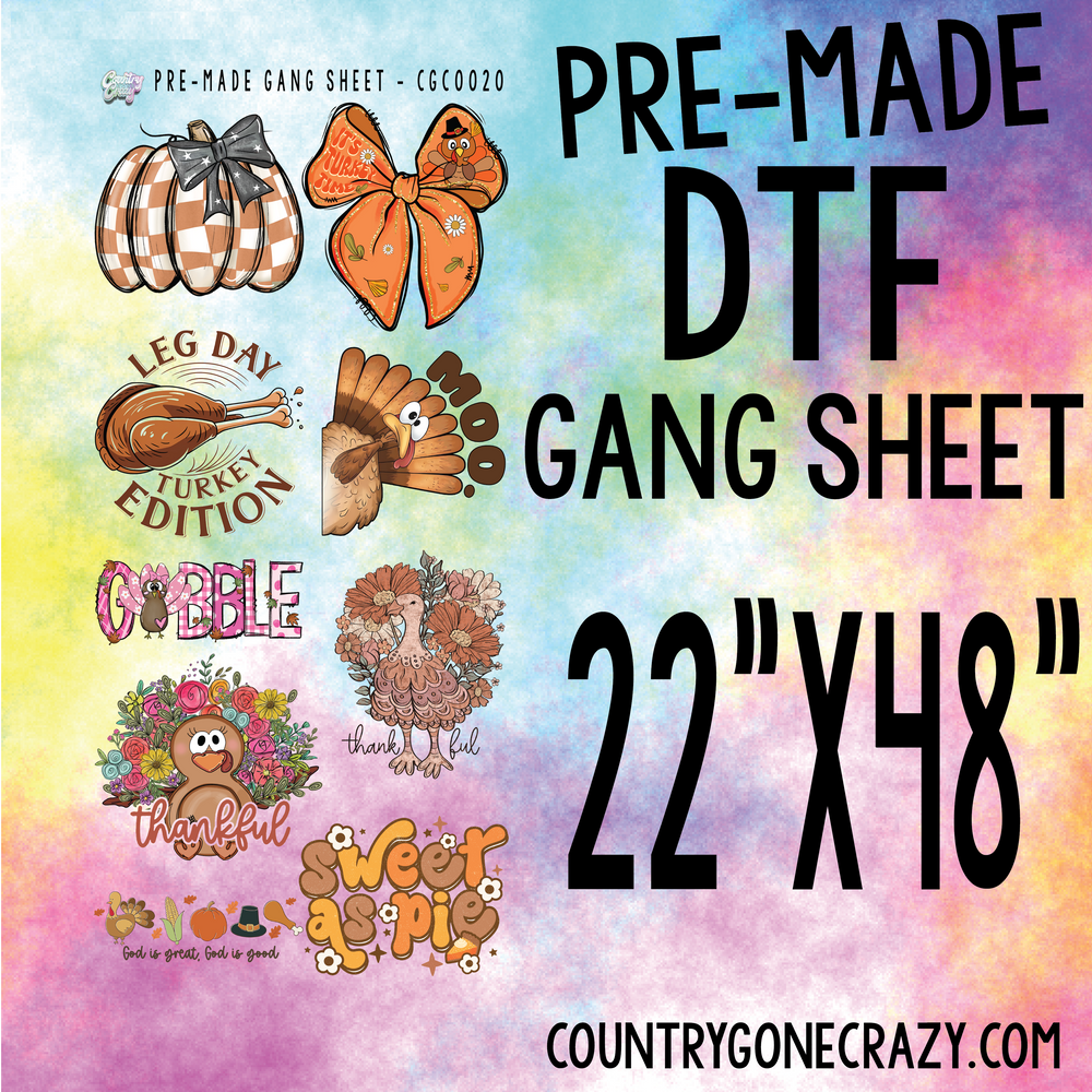 PRE-MADE GANG SHEET - THANKSGIVING - ADULT-Country Gone Crazy-Country Gone Crazy