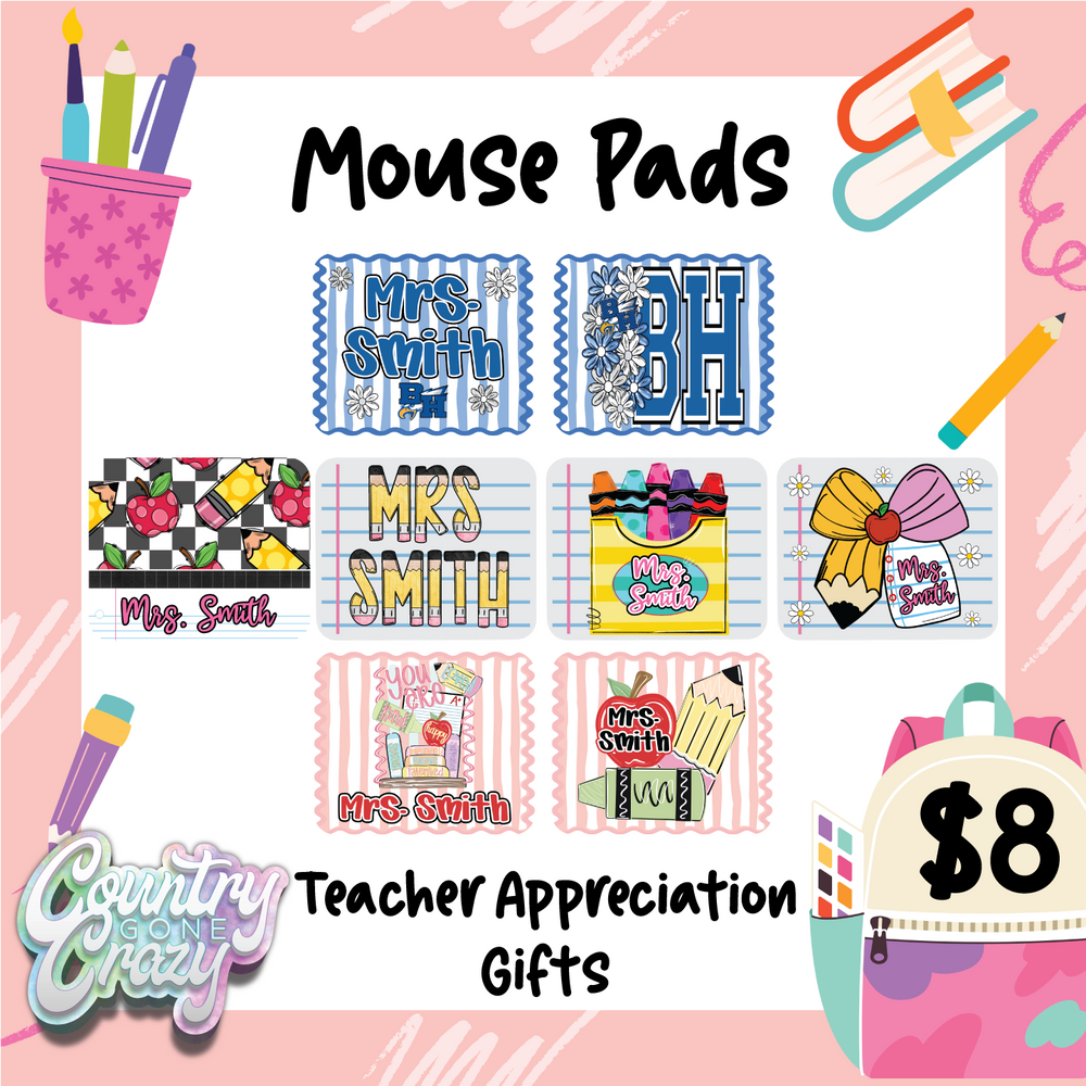 Teacher Mouse Pad-Country Gone Crazy-Country Gone Crazy
