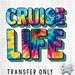 HT1007 • Cruise Life Tie Dye-Country Gone Crazy-Country Gone Crazy