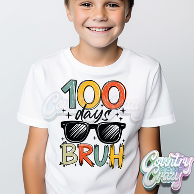 100 DAYS OF SCHOOL BRUH - T-Shirt-Country Gone Crazy-Country Gone Crazy