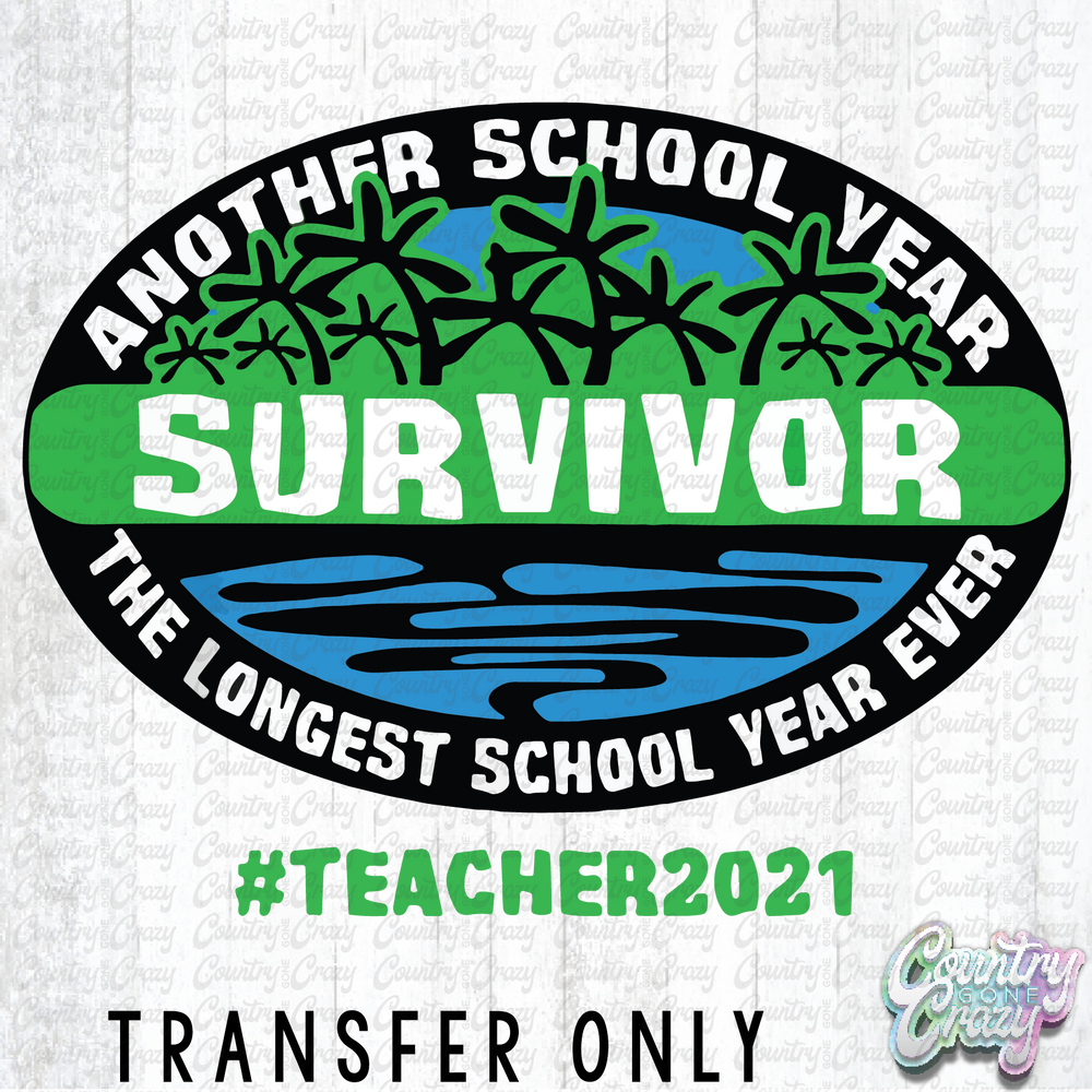 HT1356 • Teacher Survivor-Country Gone Crazy-Country Gone Crazy