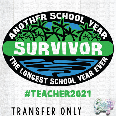 HT1356 • Teacher Survivor-Country Gone Crazy-Country Gone Crazy