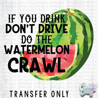 HT1368 • Watermelon Crawl-Country Gone Crazy-Country Gone Crazy