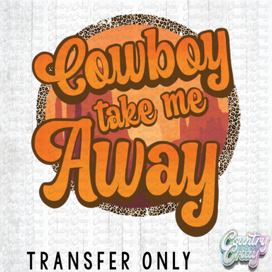 HT1392 • Cowboy Take Me Away-Country Gone Crazy-Country Gone Crazy