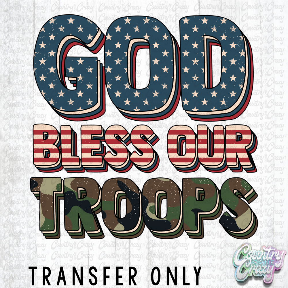 HT1506 • God Bless Our Troops-Country Gone Crazy-Country Gone Crazy