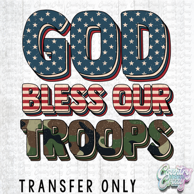 HT1506 • God Bless Our Troops-Country Gone Crazy-Country Gone Crazy