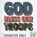 HT1506 • God Bless Our Troops-Country Gone Crazy-Country Gone Crazy