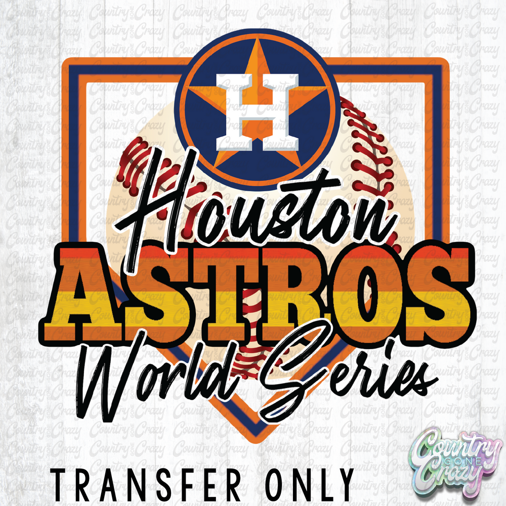 HT1542 • Houston Astros World Series-Country Gone Crazy-Country Gone Crazy