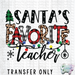 HT1605 • Santa's Favorite Teacher-Country Gone Crazy-Country Gone Crazy