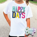 Happy One Hundred Days // T-Shirt-Country Gone Crazy-Country Gone Crazy