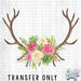 HT178 • Floral Antlers-Country Gone Crazy-Country Gone Crazy