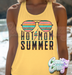 HOT MOM SUMMER // Ladies Fit Tank Top-Country Gone Crazy-Country Gone Crazy