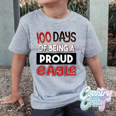 100 Days of being a proud - Eagle - Red - T-Shirt-Country Gone Crazy-Country Gone Crazy
