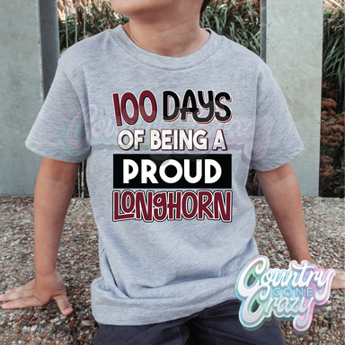 100 Days of being a proud - Longhorn - Maroon - T-Shirt-Country Gone Crazy-Country Gone Crazy