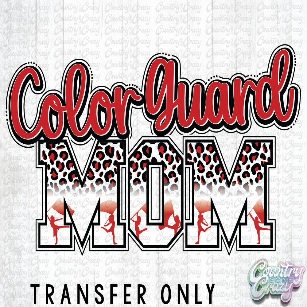 HT2050 • Color Guard Mom-Country Gone Crazy-Country Gone Crazy