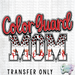 HT2050 • Color Guard Mom-Country Gone Crazy-Country Gone Crazy