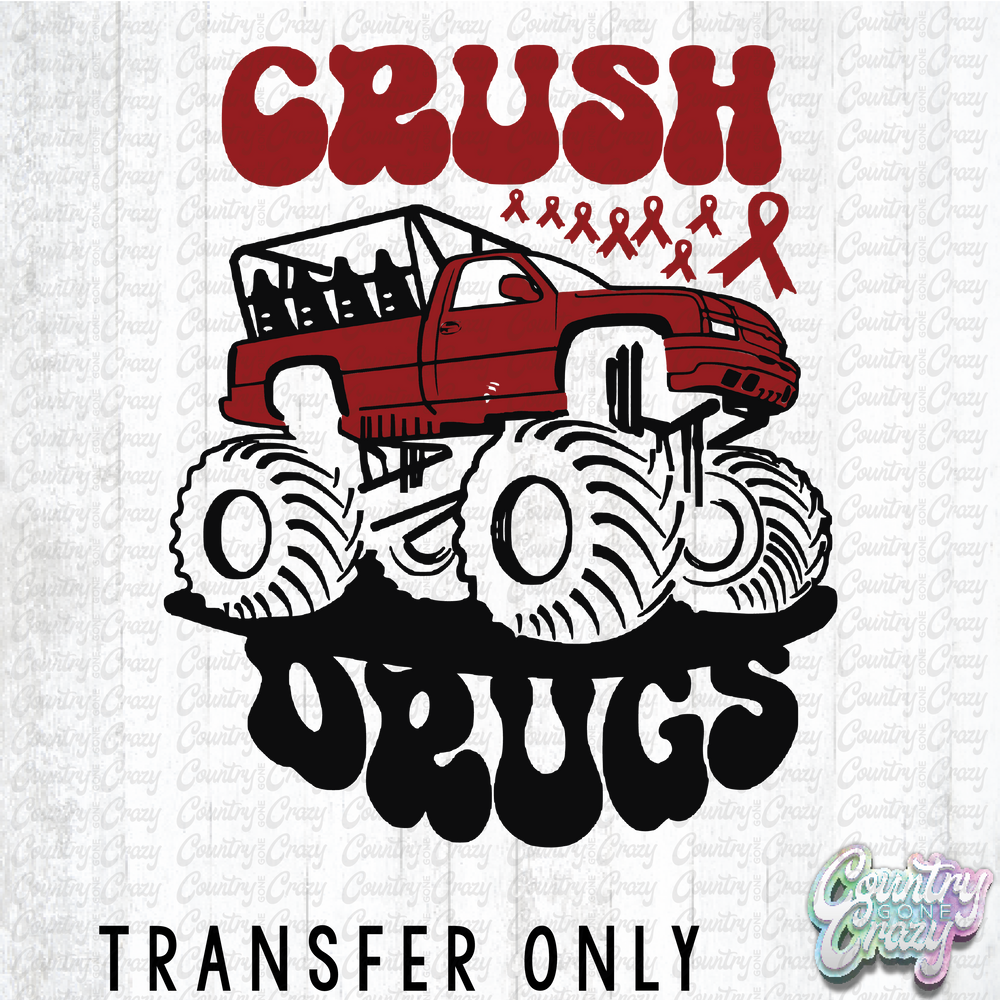 HT2079 • Crush Drugs-Country Gone Crazy-Country Gone Crazy