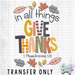 HT2134 • In All Things Give Thanks-Country Gone Crazy-Country Gone Crazy