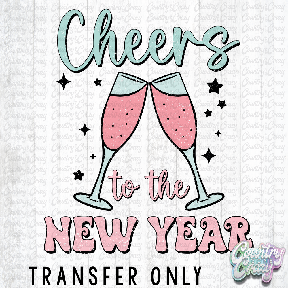 HT2205 • Cheers to the New Year-Country Gone Crazy-Country Gone Crazy