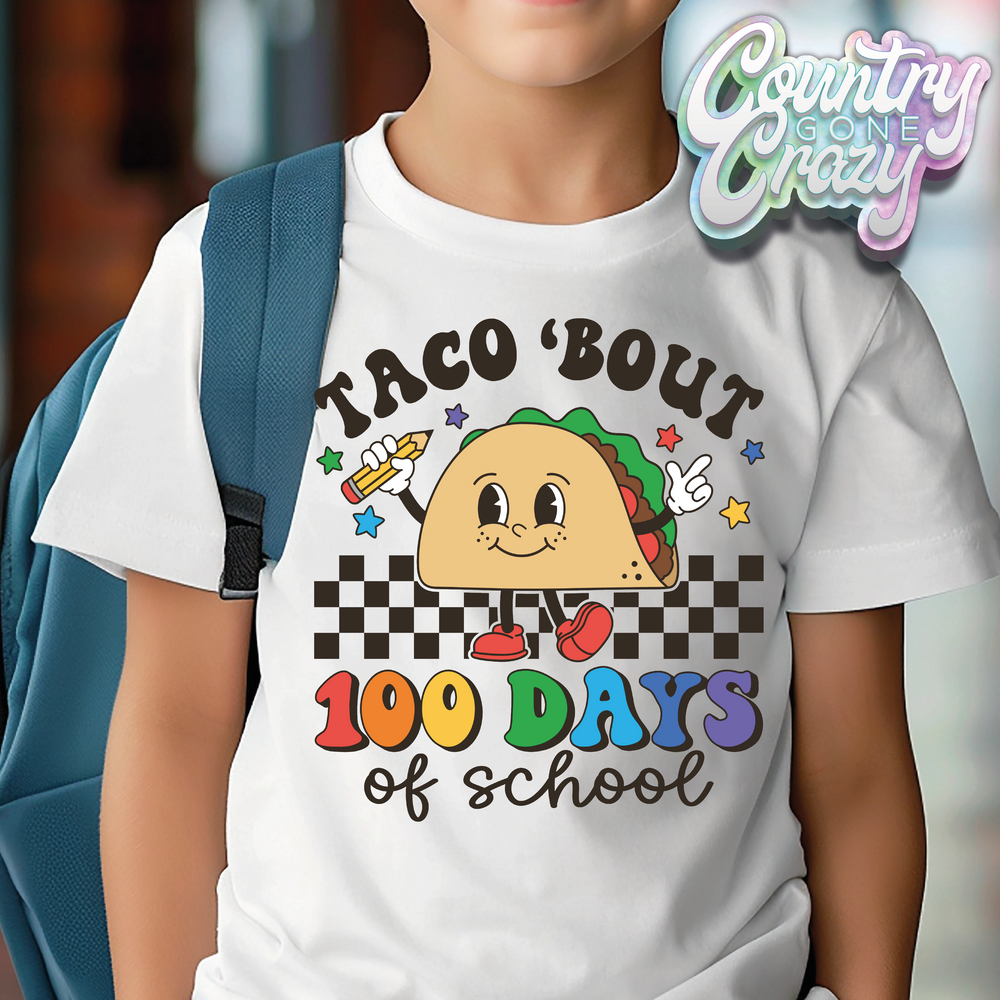 Taco 'Bout 100 Days of School // T-Shirt-Country Gone Crazy-Country Gone Crazy