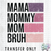 HT2327 • Mommy Momma Mom Bruh-Country Gone Crazy-Country Gone Crazy