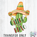 HT2341 • Cactus Cinco De Mayo-Country Gone Crazy-Country Gone Crazy