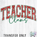 HT2935 • TEACHER CLAUS-Country Gone Crazy-Country Gone Crazy