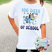 100 DAYS OF SCHOOL BLUEY // T-Shirt-Country Gone Crazy-Country Gone Crazy