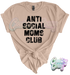 ANTI SOCIAL MOMS CLUB-Country Gone Crazy-Country Gone Crazy