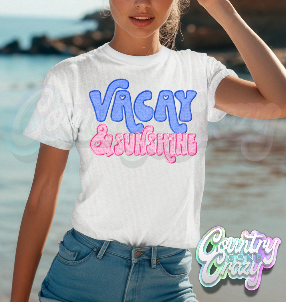 VACAY AND SUNSHINE - T-SHIRT-Country Gone Crazy-Country Gone Crazy