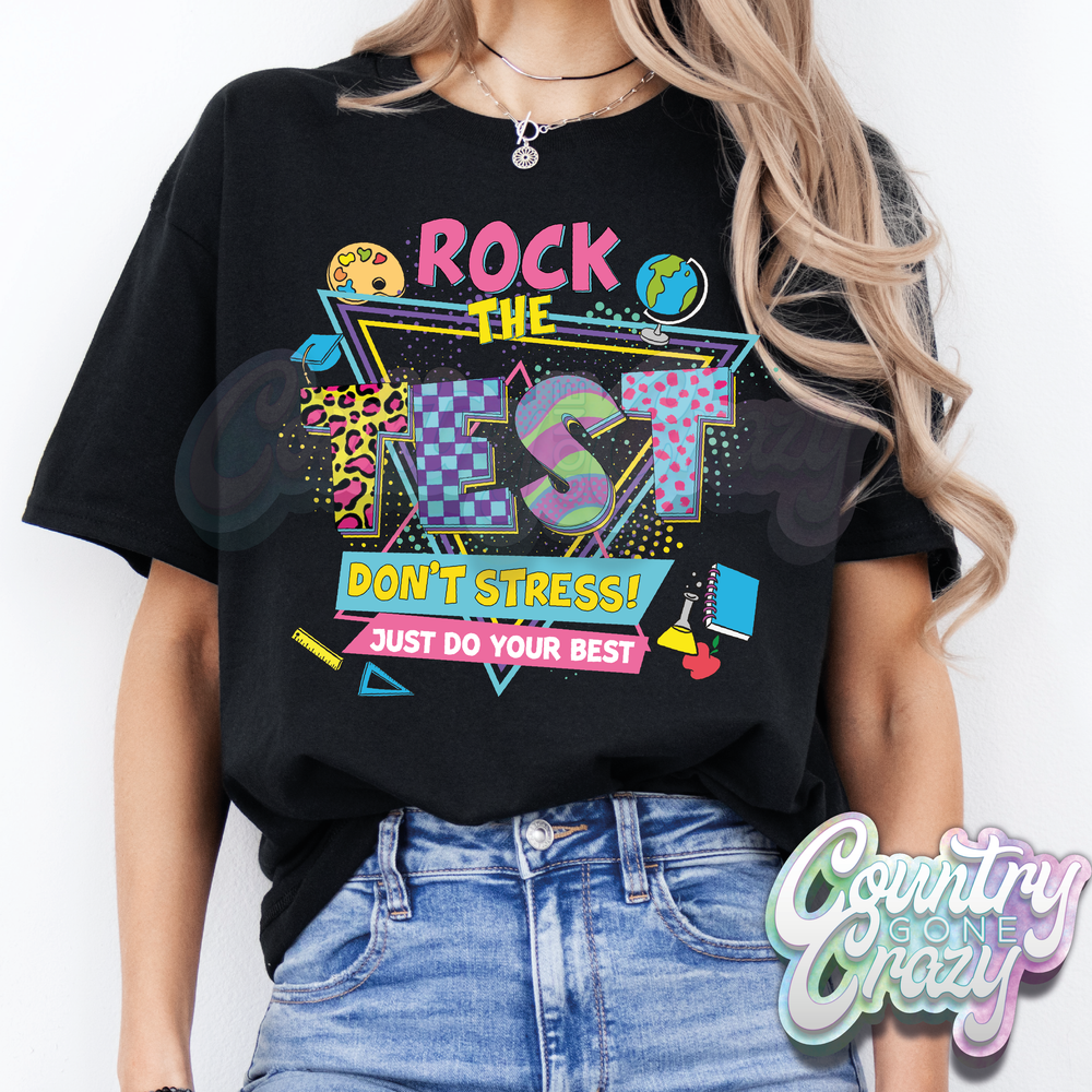 ROCK THE TEST - T-SHIRT-Country Gone Crazy-Country Gone Crazy