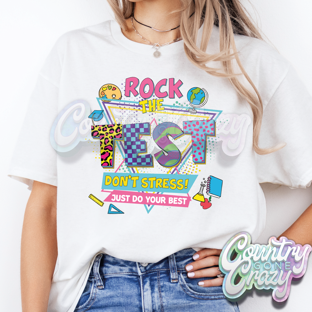 ROCK THE TEST - T-SHIRT-Country Gone Crazy-Country Gone Crazy
