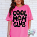 COOL MOMS CLUB // NEON PINK COMFORT COLORS-Country Gone Crazy-Country Gone Crazy