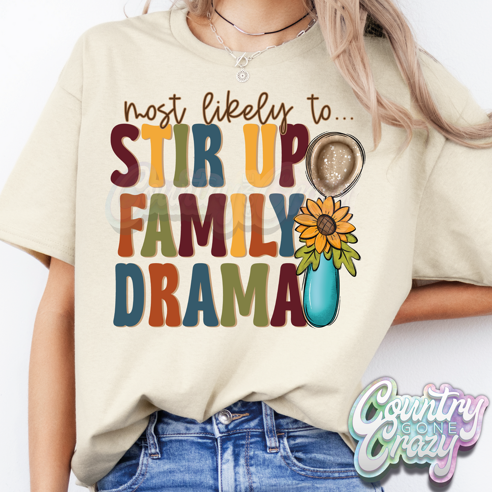 Most Likely to Stir Up Family Drama /-Gildan-Country Gone Crazy