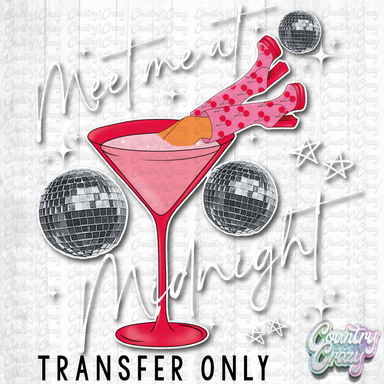 HT4863 • MEET ME AT MIDNIGHT - WHITE LETTERS-Country Gone Crazy-Country Gone Crazy