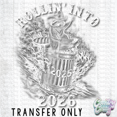 HT4873 • ROLLIN' INTO 2026-Country Gone Crazy-Country Gone Crazy